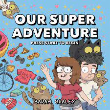 Our Super Adventure Vol. 1 | Book by Sarah Graley, Stef Purenins | Official  Publisher Page | Simon & Schuster