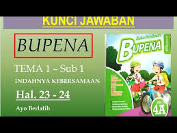 Silahkan tuliskan kunci jawaban apa yang ingin di pesan dan sertakan nomor whatsapp / alamat. Bupena 4a Hal 23 24 Ayo Berlatih Youtube