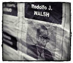 Cuando rodolfo walsh murió abatido por un escuadrón de la esma, estaba dando a difusión la última de sus denuncias. Carta Abierta De Rodolfo Walsh A La Junta Militar Tierrapapel