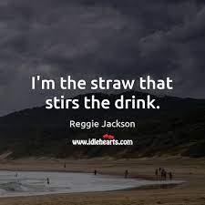 #star #ringleader #party viking #center of attention #cynosure. I M The Straw That Stirs The Drink Idlehearts