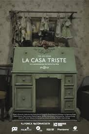 Averigua lo que n sofia orozco (nsofiao) ha descubierto en pinterest, la mayor colección de ideas del mundo. La Casa Triste S 2013 Filmaffinity