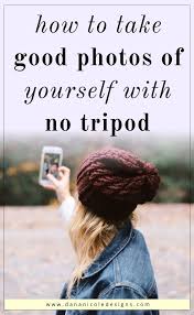 How to take pictures of yourself without a tripod. Take Attractive Pictures Of Yourself Like A Pro By Yourself How To Take Photos Better Instagram Photos Photo