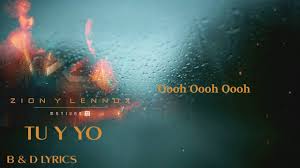 Zion Y Lennox Bailando Tu Y Yo Letras Lyrics Letras Baile