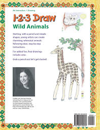 Maybe you would like to learn more about one of these? 123 Draw Wild Animals A Step By Step Drawing Guide For Young Artists Levin Freddie 9781725150072 Amazon Com Books