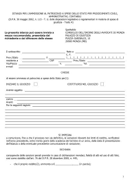 Dall'altro era stato rilasciato un. Richiesta Gratuito Patrocinio