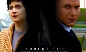 Official Trailer for Indie Film LAMBENT FUSE