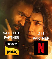 TereIshkMein Satellite Partner : Sony MAX, OTT Partner : Netflix ✓ .  #Dhanush #KritiSanon