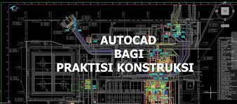 Check spelling or type a new query. Tutorial Trik Belajar Autocad Untuk Pemula Dan Praktisi Tips Dan Trik Cara Belajar Autocad Bagi Praktisi Konstruksi