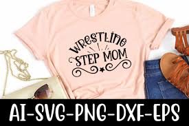 Wrestling Step Mom Graphic by Teebusiness41 · Creative Fabrica