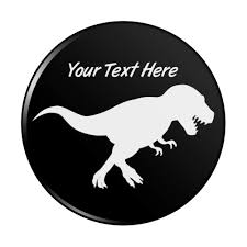 Amazon.com: Personalized Custom 1 Line Dinosaur Tyrannosaurus Rex Kitchen  Refrigerator Locker Button Magnet: Home & Kitchen