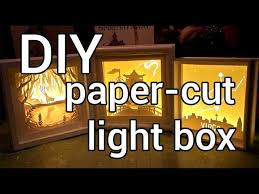 How To Make A Paper Cut Light Box Diy Youtube