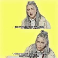 Billie Eilish 3 Talking About Copycat Billie Eilish Billie Lyrics Meaning