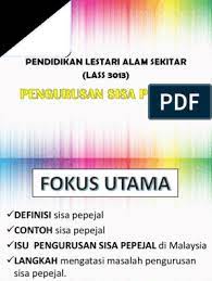 Jabatan pengurusan sisa pepejal negara kementerian perumahan. Pengurusan Sisa Pepejal New