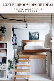 Loft bedroom ideas small space low ceiling loft bed. Brilliant Loft Bedroom Ideas To Enlarge Your House Space