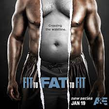 Fit To Fat To Fit Tv Series 2016 Imdb