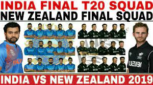 Star sports is the official broadcaster of the wtc final in india and fans can tune into the array of star sports channels to watch the live coverage of the test match.the wtc final live streaming will be carried out by the disney+ hotstar platform and fans can. India Vs New Zealand 2019 T20 Squad Announced India Squad New Zealand Squad Ind Vs Nz T20 Squad Youtube