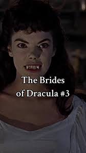 The Brides of Dracula Part 3: Marianne's Choice