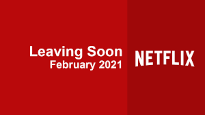 Each month, netflix adds new movies and tv shows to its library. Movies Tv Series Leaving Netflix In February 2021 Searchoye Com