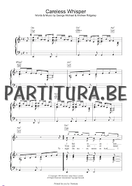 Piano solo, late intermediate, advanced. Careless Whisper George Michael Piano Vocal Guitarchords Sheet Music Music Scores