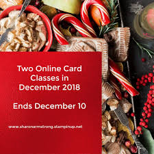 Your card making class tutorial and video link will be emailed to you within 72 business hours of your online order notification. Card Making Kits December 2018 Tx Stampin Sharon