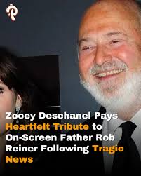 Zooey Deschanel honors Rob Reiner with touching words after heartbreaking  news about her beloved on-screen father.