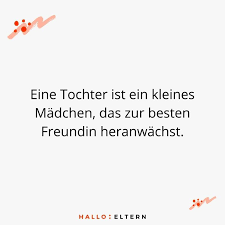Die 10 Schonsten Mutter Tochter Spruche Hallo Eltern