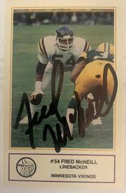 FRED McNEILL Signed 1985 Police Card #5 Minnesota Vikings Linebacker W/COA  RARE
