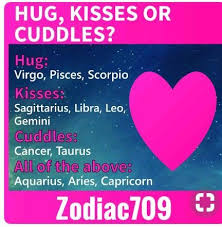 They are all about the cuddles and want to give them as much as they enjoy dishing them out. Zodiac Romance Hugs Kisses Cuddles And All Of The Above Wattpad