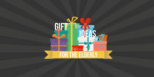 practical gift ideas for older s
