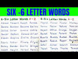 Six letter word finder lets you find all six lettered words upto 15 characters. Six Letter 6 Letter Words English A To Z Words In English Alphabet A Z Basic English Words Youtube