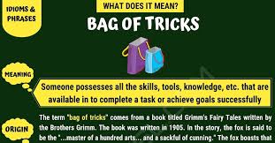We did not find results for: Bag Of Tricks Idiomatic Meaning Origin And Great Examples 7esl