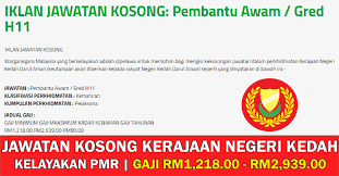 Jawatan kosong honda malaysia sdn bhd 19 februari 2017 via www.joblah.com. Jawatan Kosong Di Kerajaan Negeri Kedah Kelayakan Pmr Gaji Rm1 218 00 Rm2 939 00 Jobcari Com Jawatan Kosong Terkini