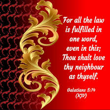 Galatians 5 14 Kjv Happy Sunday Quotes God Prayer Word Of Faith