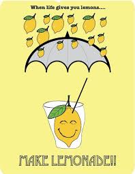 When life gives you lemons, make lemonade, an old adage suggests. If Life Throws You Happy Quotes Lemon Quotes Life