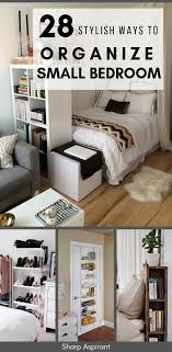 28 Small Bedroom Organization Ideas That Are Smart And Stylish Sharp Aspirant Organization Bedroom Small Bedroom Organization Small Bedroom