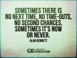 What If Tomorrow Never Comes Words Quotes Inspirational Quotes True Words