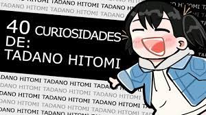 40 Curiosidades de Tadano Hitomi (Komi-san wa, Komyushou desu) - YouTube