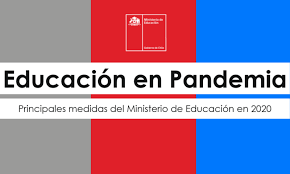 Unidad de curriculum y evaluación del ministerio de educación, gobierno de chile. Educacion En Pandemia Principales Medidas Del Mineduc En 2020