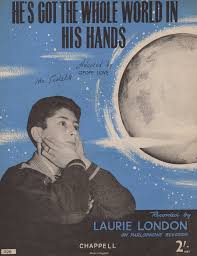 Laurie London He S Got The Whole World In His Hand Other Recordings Of This Song 45cat Laurie London He S Got The Whole World In His Hands The Cradle Rock Parlophone Uk R 4359