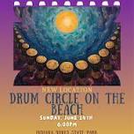 Drum Circle on the Beach!