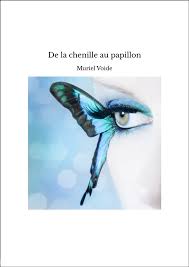 Au cours de leurs vies, les insectes passent par plusieurs stades de transformation. De La Chenille Au Papillon Muriel Voide