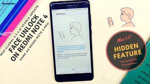 In case you own a . Get Face Unlock Feature On Redmi Note 4 After Miui 9 5 Stable Update Same