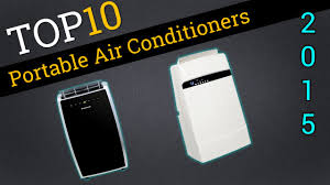 We manufacture the complete range of from wall split, ceiling , cassette manufacturer of all types of air conditioners. Top 10 Portable Air Conditioners 2015 Best Ac Units Youtube