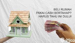 Check spelling or type a new query. Cash Bertahap Rumah Plus Minus Hingga Tahapan Beli