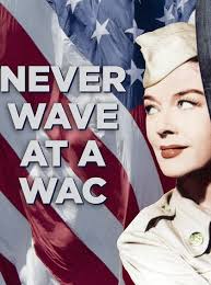 Never Wave at a WAC (1953) | FilmBooster.fi