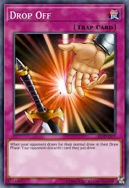 Check spelling or type a new query. Drop Off Card Information Yu Gi Oh Database