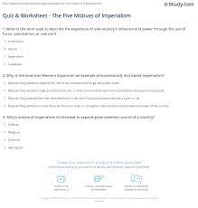 Chapter 24 industrialization and imperialism ppt video online. Quiz Worksheet The Five Motives Of Imperialism Study Com