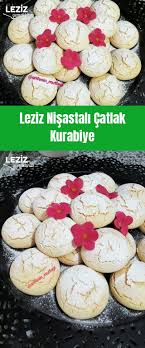 Leziz Nisastali Catlak Kurabiye Leziz Yemeklerim Yemek Tarifi Kurabiye Tatli Yemek Tarifleri
