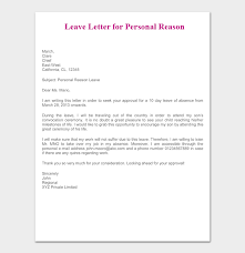 End the letter on a positive note. How To Write A Leave Letter 29 Sample Letters For Work School Purshology
