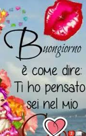 Buongiorno Buongiorno Auguri Di Buongiorno Buongiorno Bellissimo